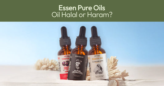 Is Essen Pure Oils Oil Halal or Haram?